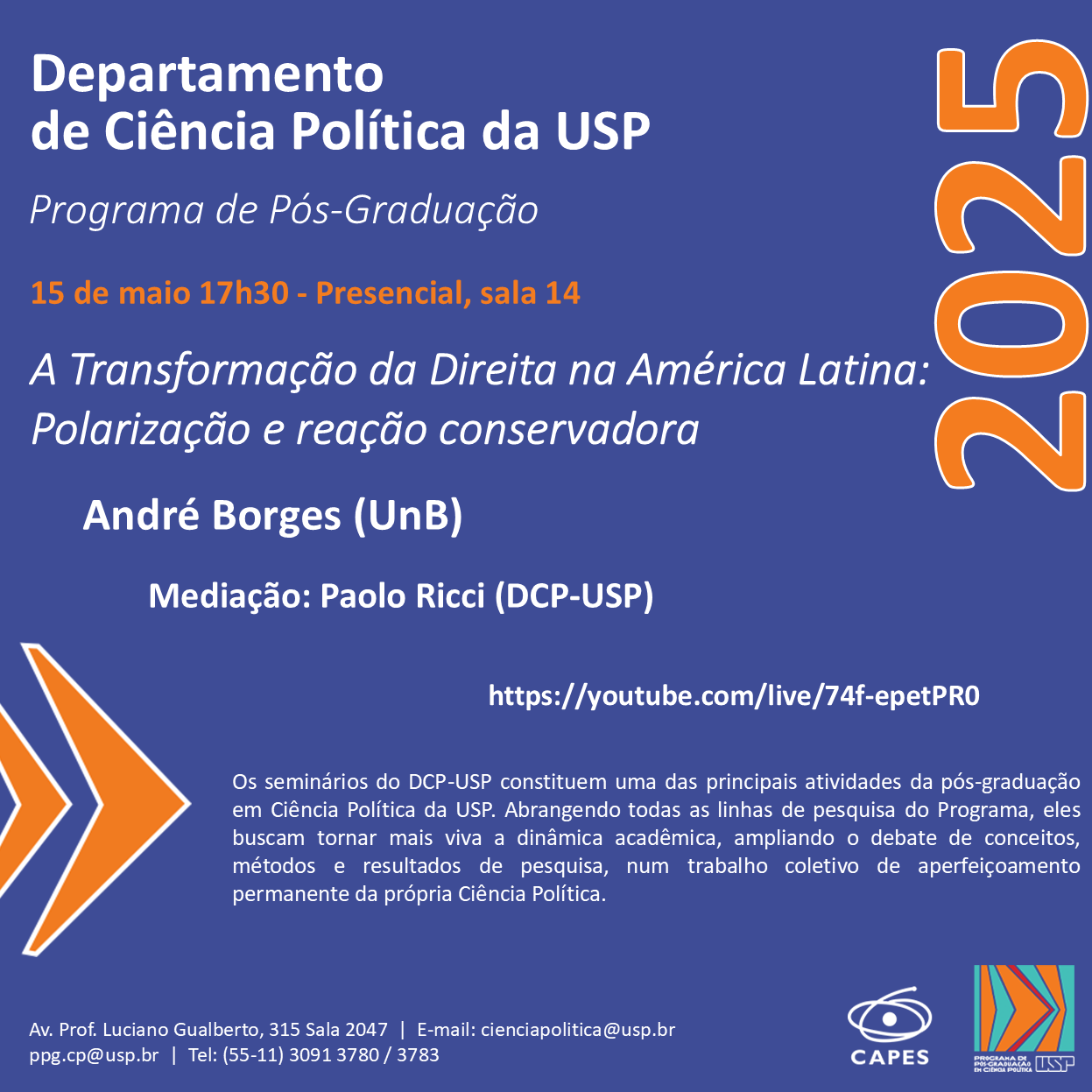 Seminário "A Transformação da Direita na América Latina: Polarização e reação conservadora"