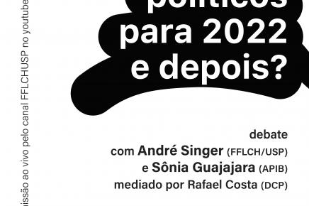 Quais os desafios políticos para 2022 e depois?