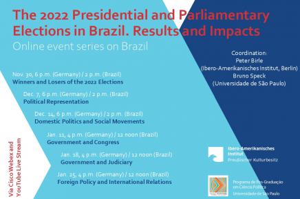 The 2022 Presidential and Parliamentary Elections in Brazil. Results and Impacts