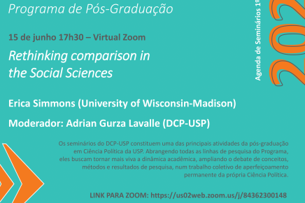 #11/1-2023 Seminário do DCP-USP "Rethinking comparison in the Social Sciences", com Erica Simmons  (University of Wisconsin-Madison),, 15 de junho, 17h30 (virtual)