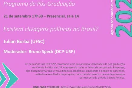 #6 2-2023 Seminário do DCP-USP | Existem clivagens políticas no Brasil? |21 de setembro, 17h30