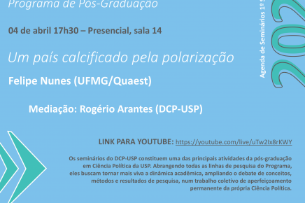 #02 1-2024 Seminário do DCP-USP "Um país calcificado pela polarização", com Felipe Nunes