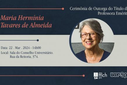 Cerimônia de Outorga do Título de Professora Emérita - Maria Hermínia Tavares de Almeida