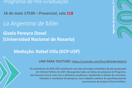 #08 1-2024 Seminário do DCP-USP "La Argentina de Milei", com Gisela Pereyra Doval, 16 de maio, 17h30