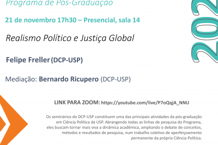 #14 2-2024 Seminário do DCP-USP "Realismo Político e Justiça Global", 21 de novembro, 17h30.